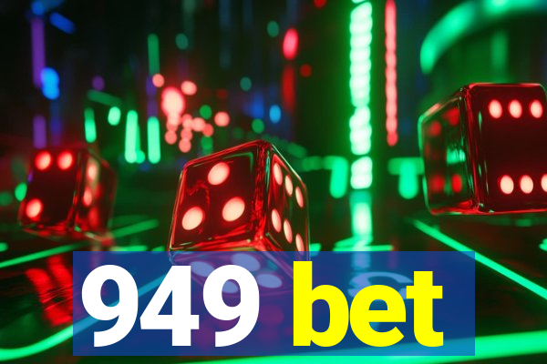 949 bet